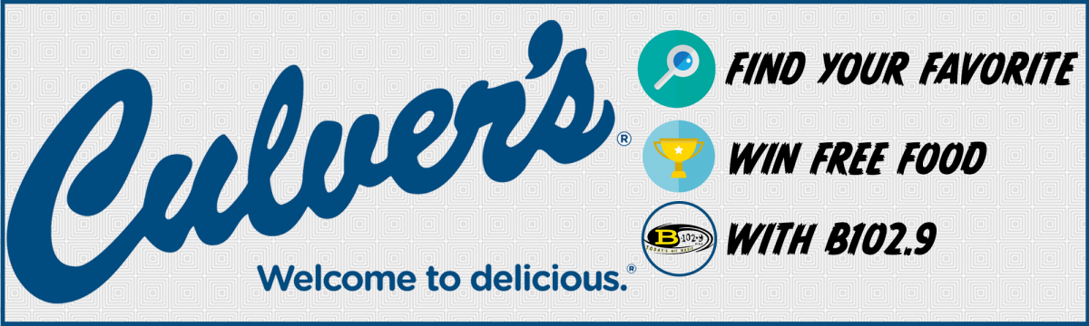 Culver's Favorite Enter to Win - B102.9 Week 1